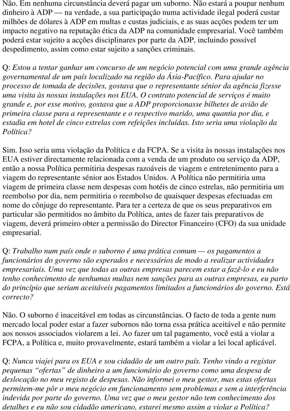 impacto negativo na reputação ética da ADP na comunidade empresarial.