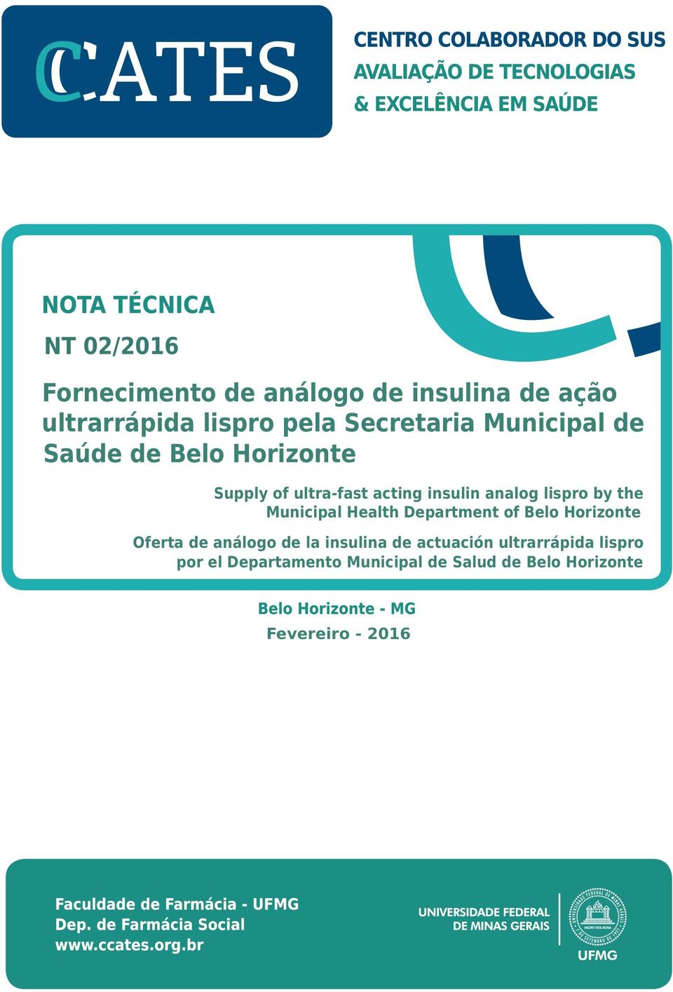 the Municipal Health Department of Belo Horizonte Oferta de análogo de la insulina de