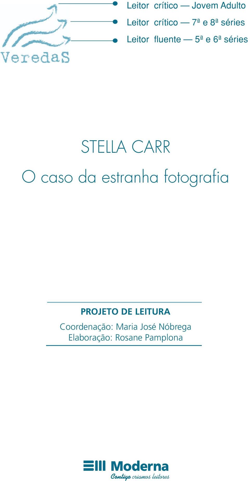 caso da estranha fotografia PROJETO DE LEITURA