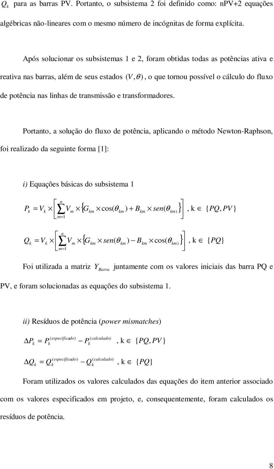 transmissão e transformadores.