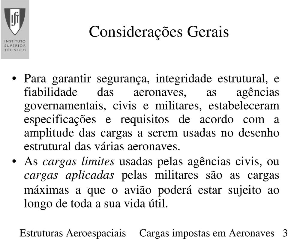 estrutural das várias aeronaves.