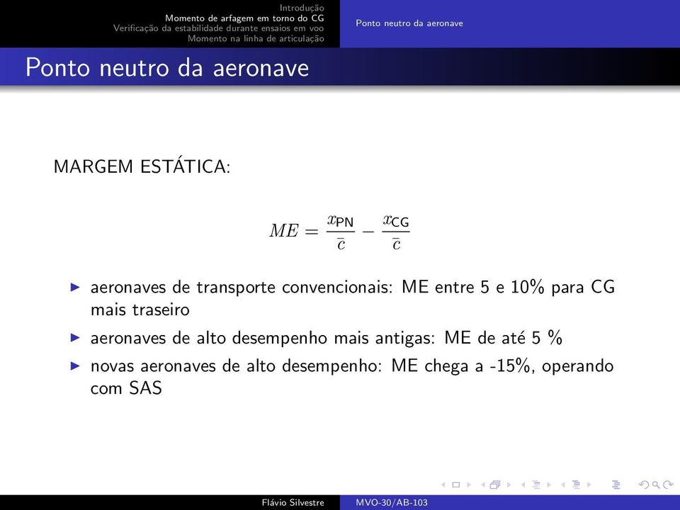 para CG mais traseiro aeronaves de alto desempenho mais antigas: ME de