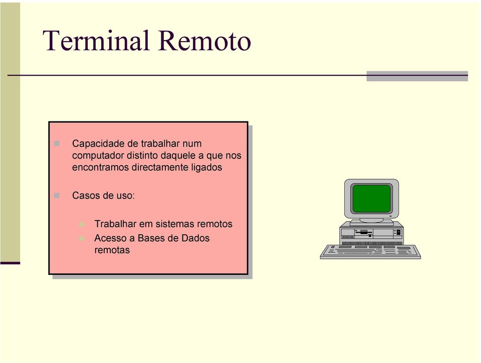 encontramos directamente ligados Casos de uso: