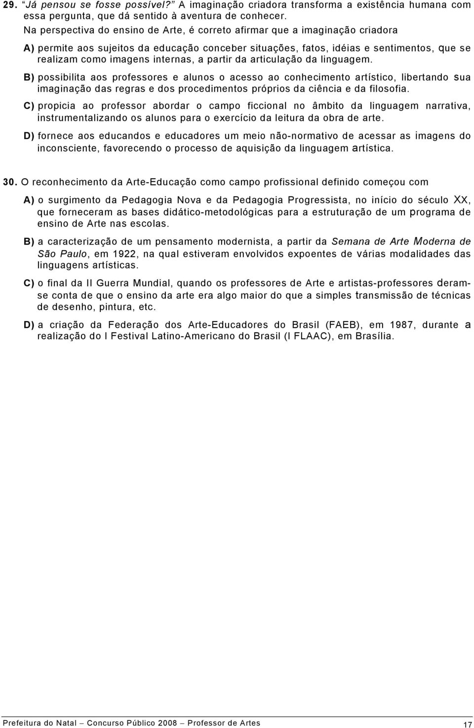 internas, a partir da articulação da linguagem.