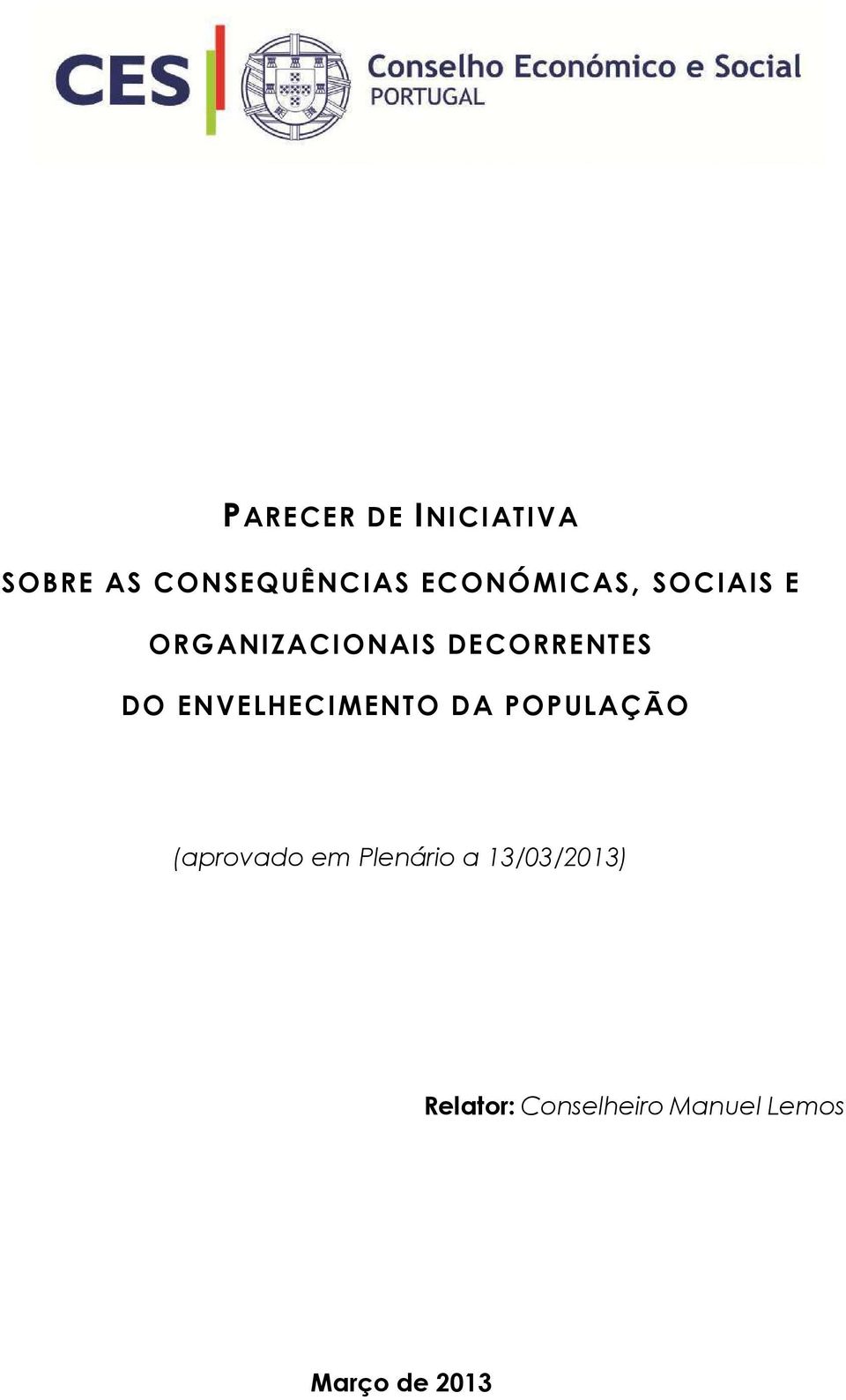 ENVELHECIMENTO DA POPULAÇÃO (aprovado em Plenário a