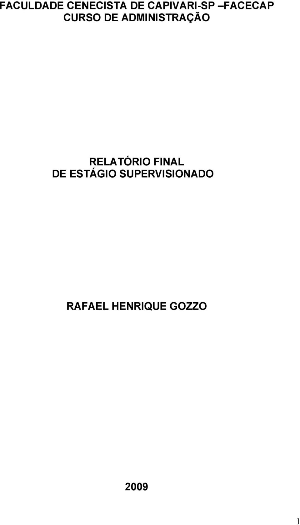 ADMINISTRAÇÃO RELATÓRIO FINAL DE