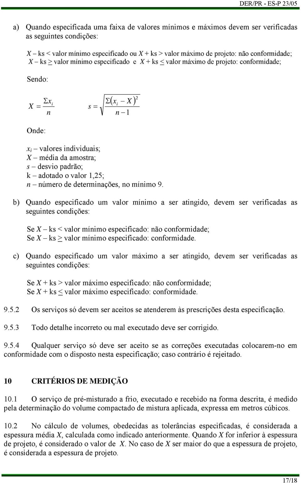 valor 1,25; n número de determinações, no mínimo 9.