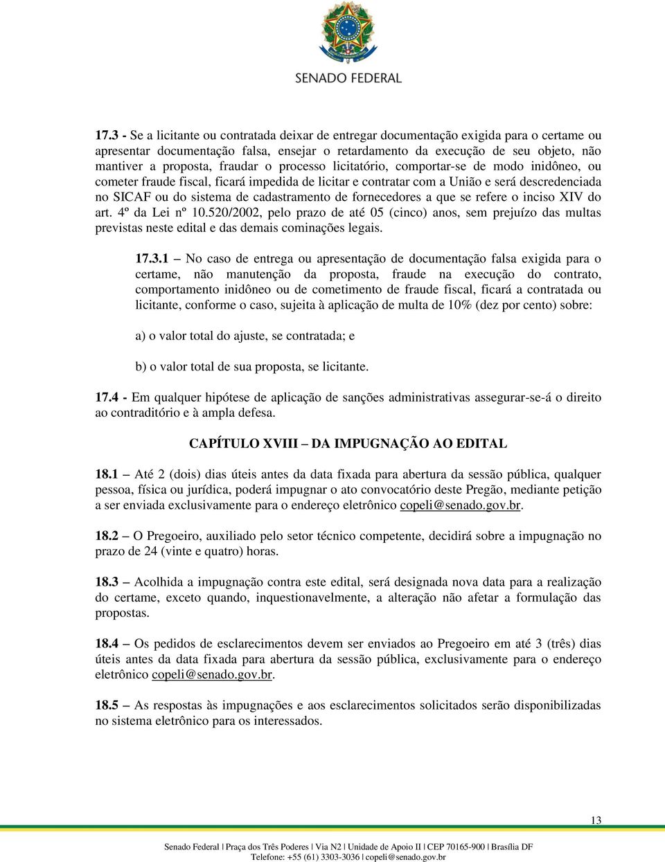 cadastramento de fornecedores a que se refere o inciso XIV do art. 4º da Lei nº 10.