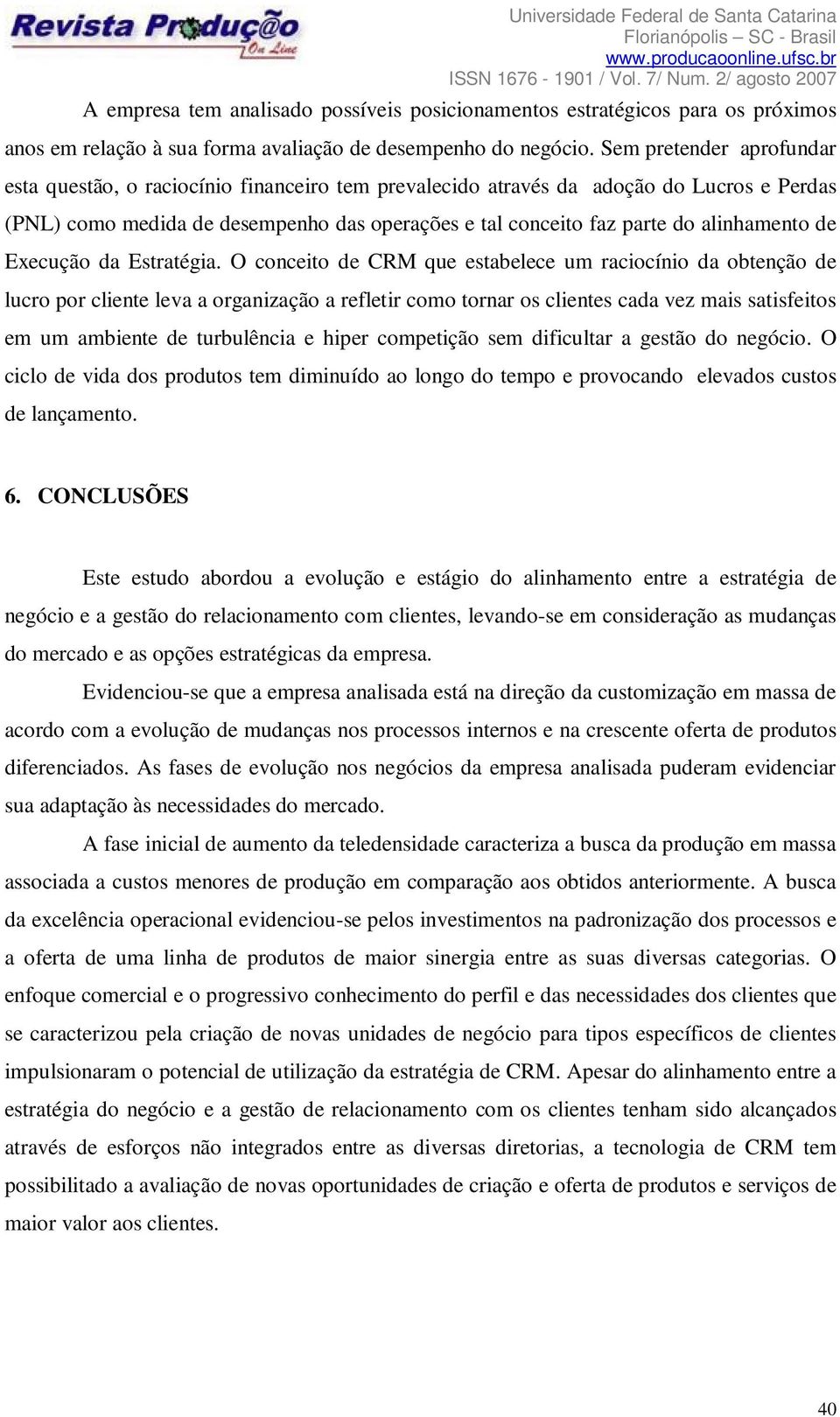 alinhamento de Execução da Estratégia.