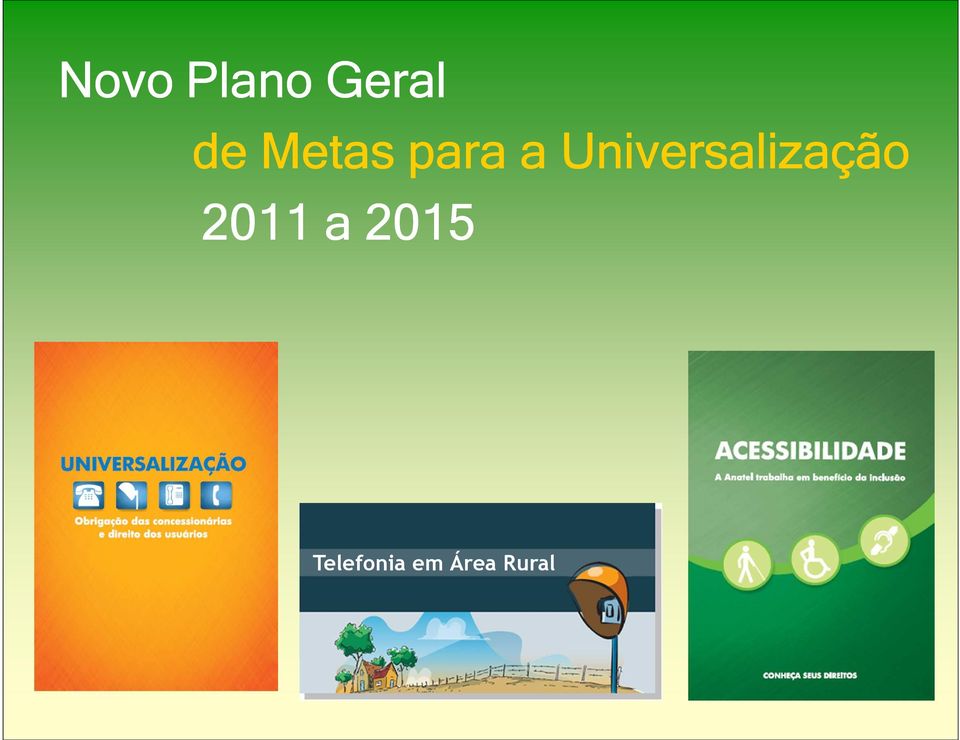 Universalização 2011