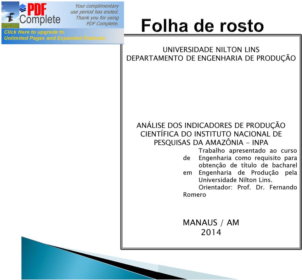 apresentado ao curso de Engenharia como requisito para obtenção de título de bacharel em