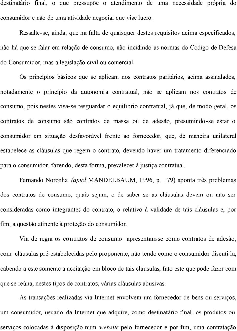 legislação civil ou comercial.