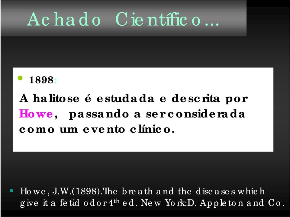 passando a ser considerada como um evento clínico.