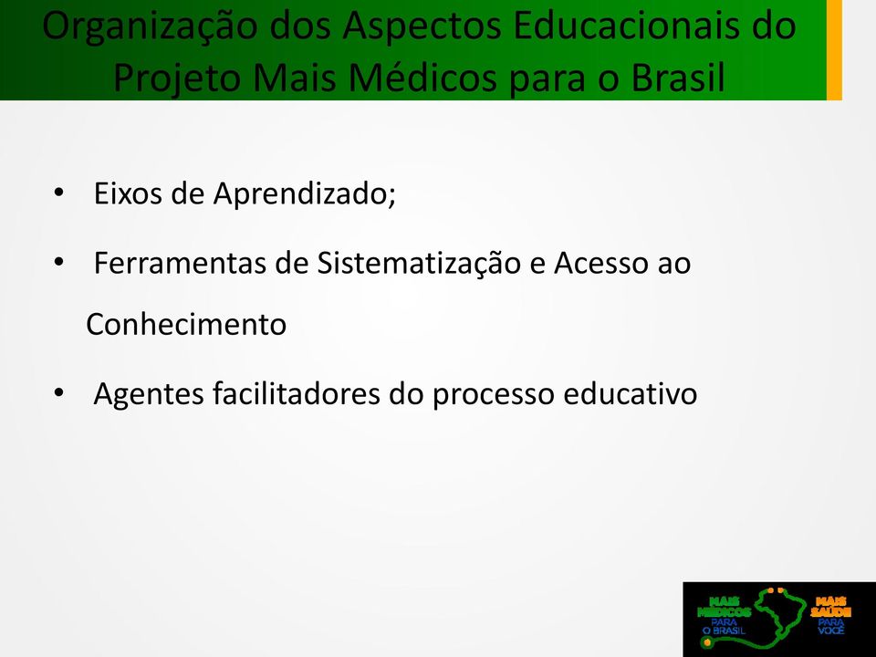 Ferramentas de Sistematização e Acesso ao