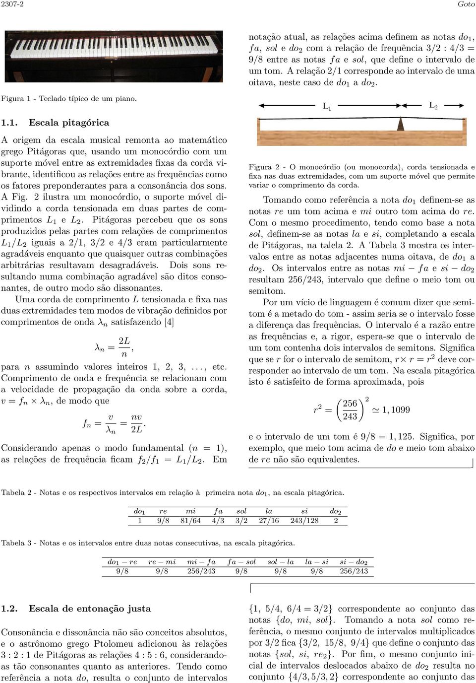 A relação /1 