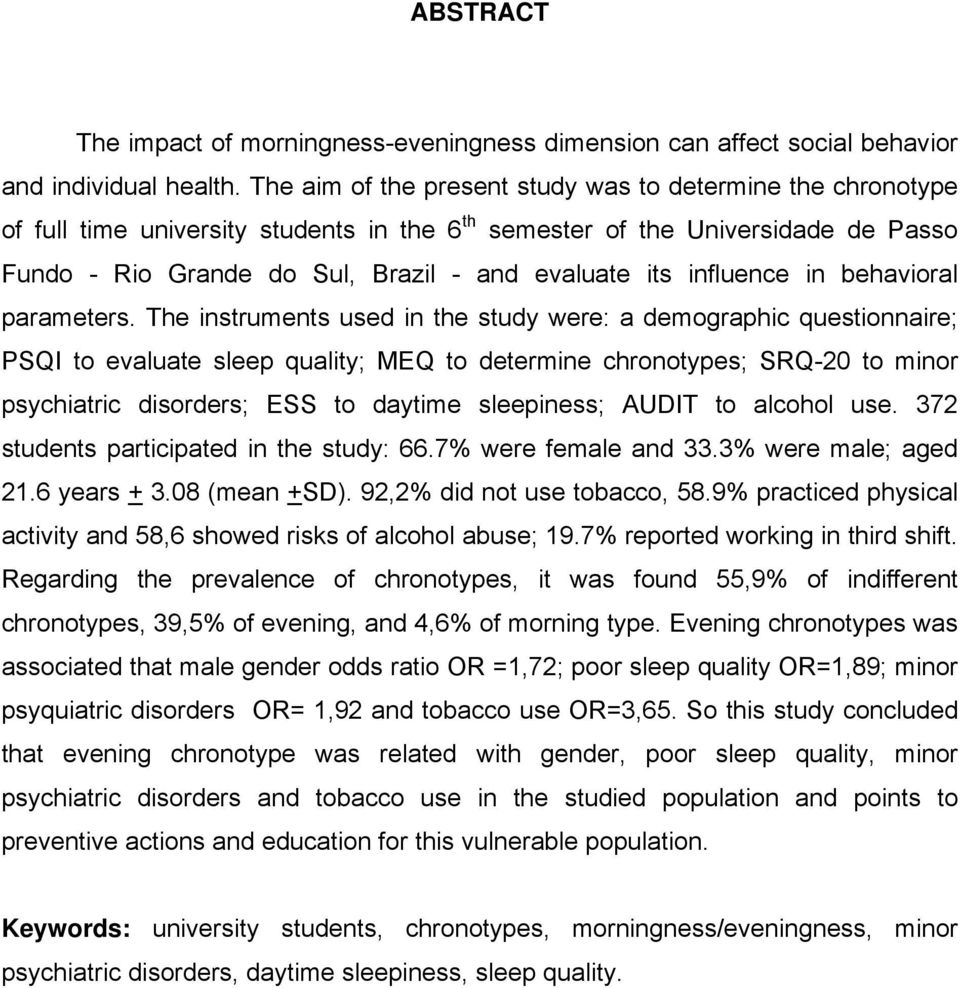 influence in behavioral parameters.