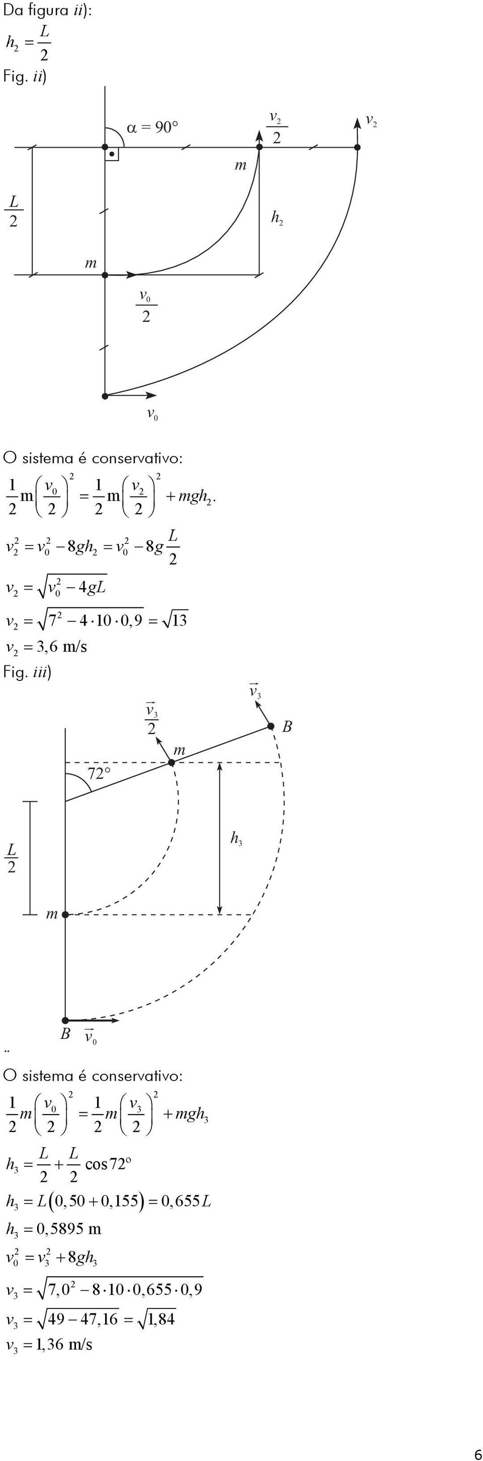 v v 8gh v 8g 0 0 v v g 0 4 v 7 4,9 v,6 /s Fig.