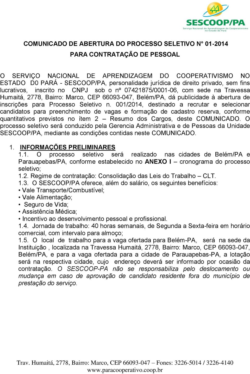 para Processo Seletivo n.