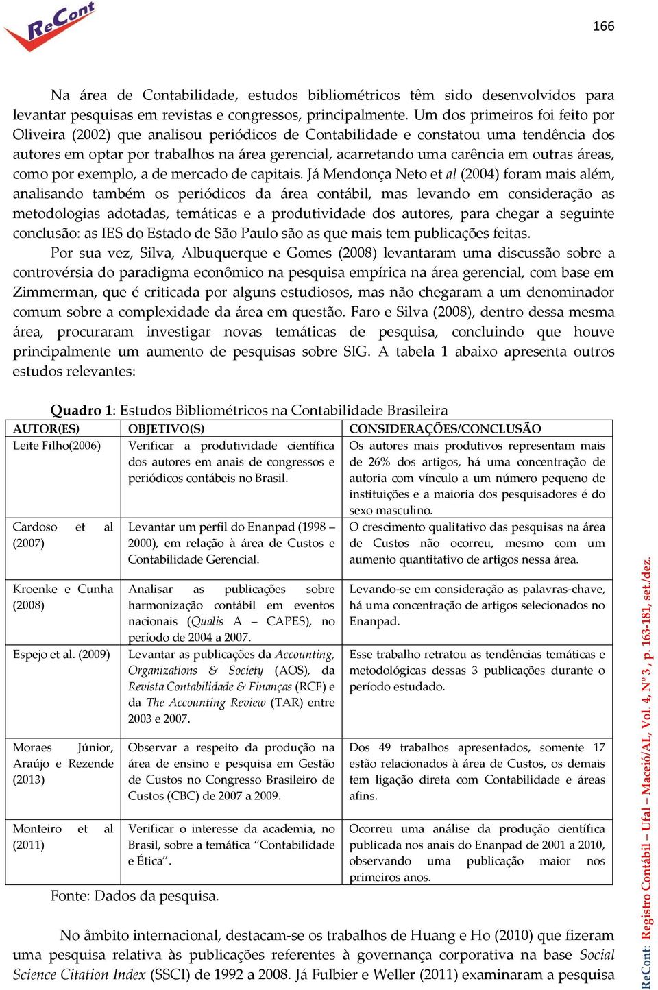 outras áreas, como por exemplo, a de mercado de capitais.