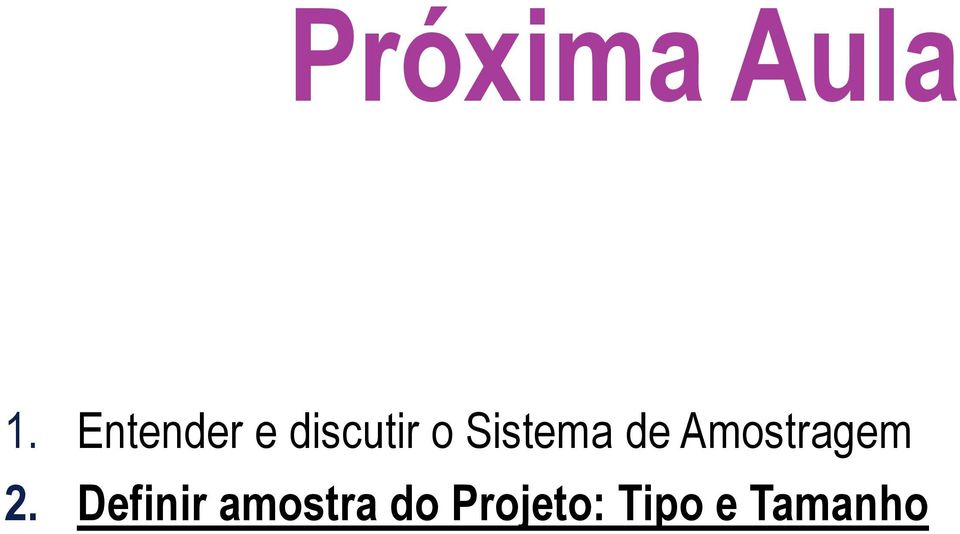 Sistema de Amostragem 2.