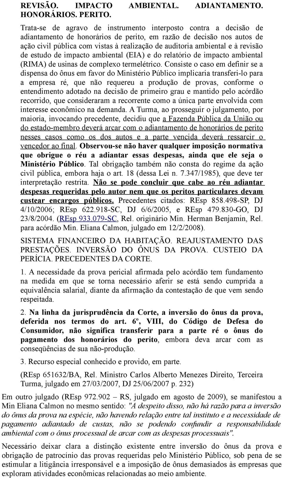 ambiental e à revisão de estudo de impacto ambiental (EIA) e do relatório de impacto ambiental (RIMA) de usinas de complexo termelétrico.