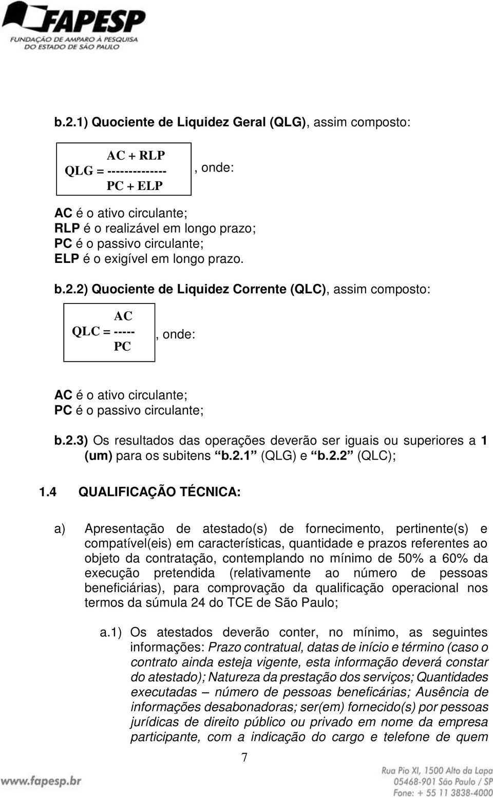 2.1 (QLG) e b.2.2 (QLC); 1.