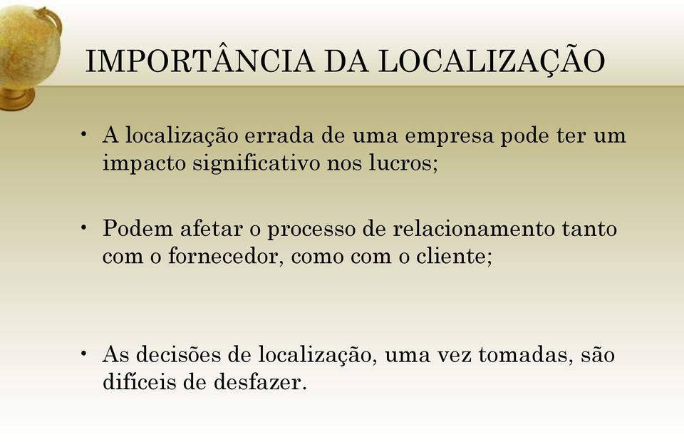 processo de relacionamento tanto com o fornecedor, como com o