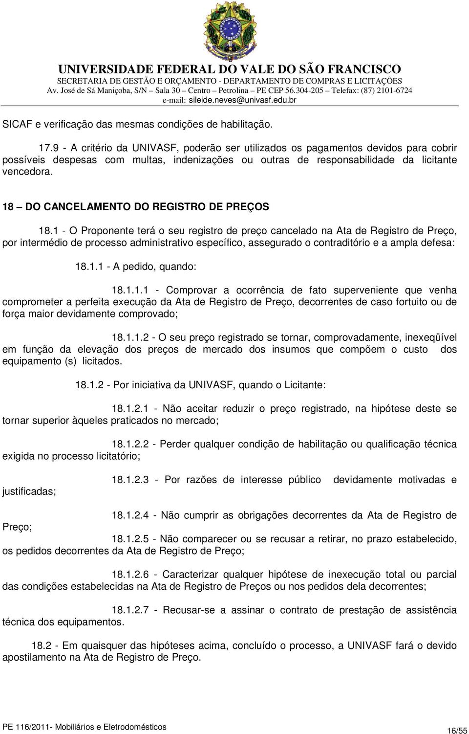 18 DO CANCELAMENTO DO REGISTRO DE PREÇOS 18.