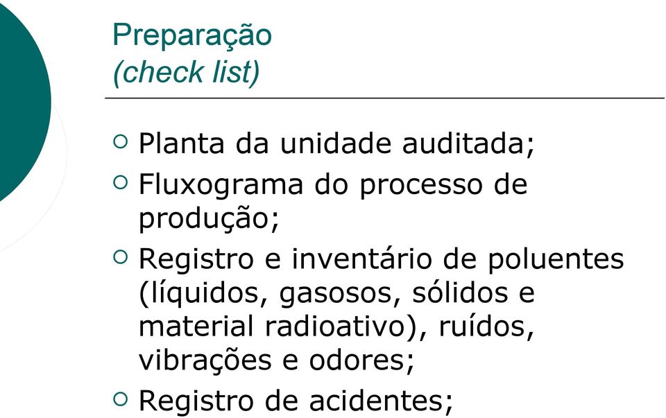 inventário de poluentes (líquidos, gasosos, sólidos e