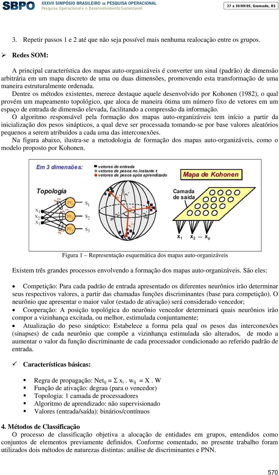 uma maneira estruturalmente ordenada.