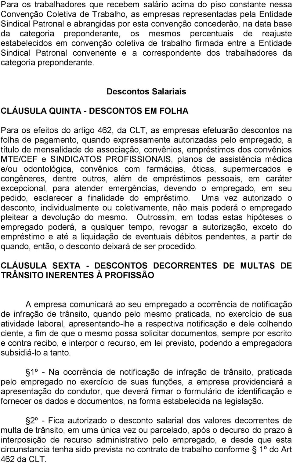 correspondente dos trabalhadores da categoria preponderante.