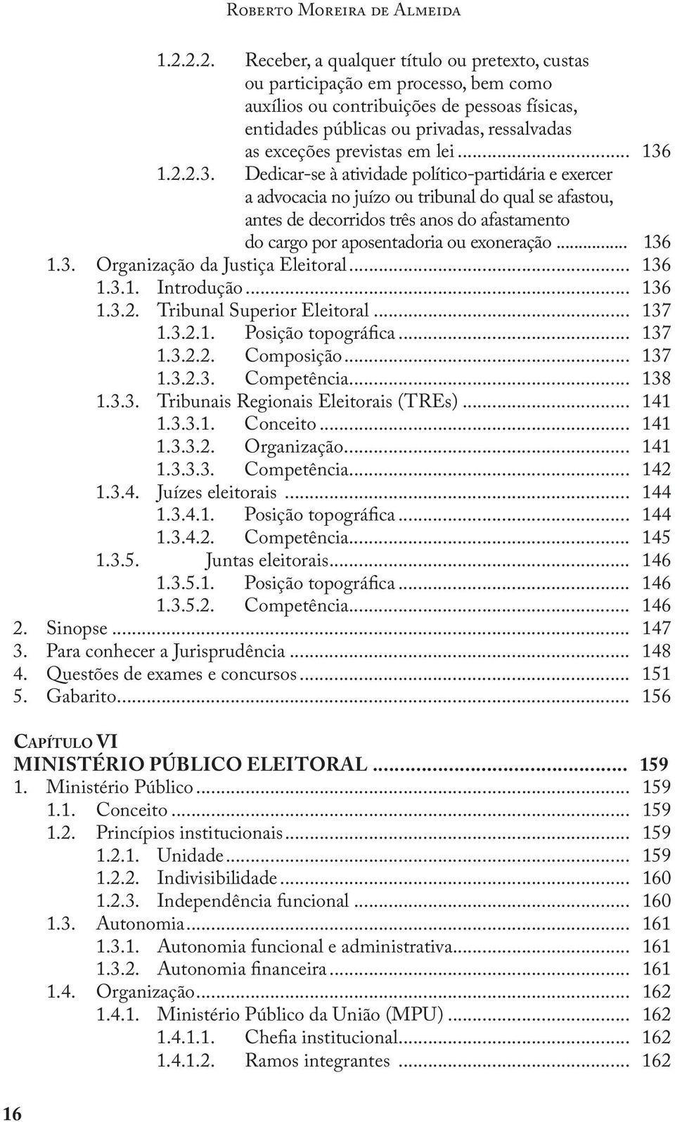 previstas em lei... 136