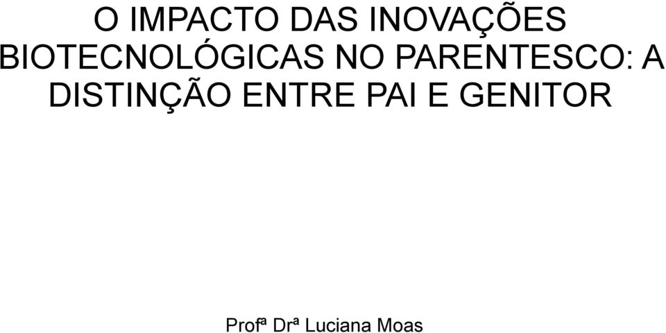 BIOTECNOLÓGICAS NO