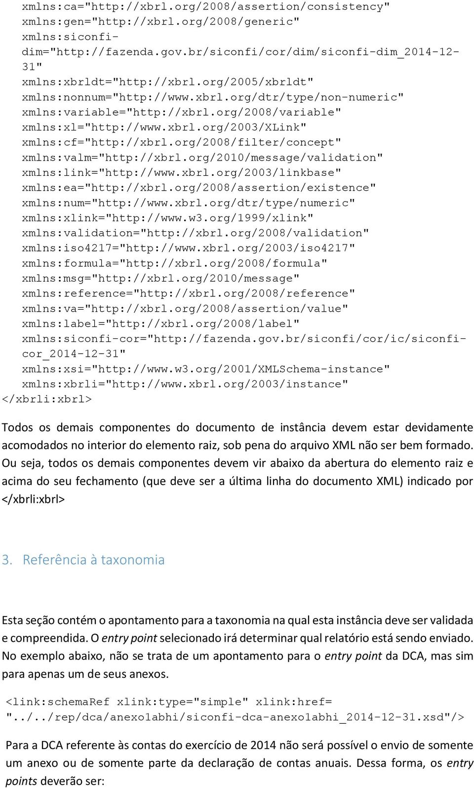 org/2008/variable" xmlns:xl="http://www.xbrl.org/2003/xlink" xmlns:cf="http://xbrl.org/2008/filter/concept" xmlns:valm="http://xbrl.org/2010/message/validation" xmlns:link="http://www.xbrl.org/2003/linkbase" xmlns:ea="http://xbrl.