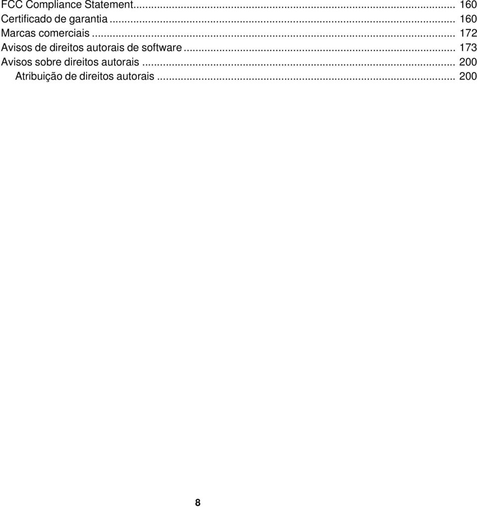 .. 172 Avisos de direitos autorais de software.