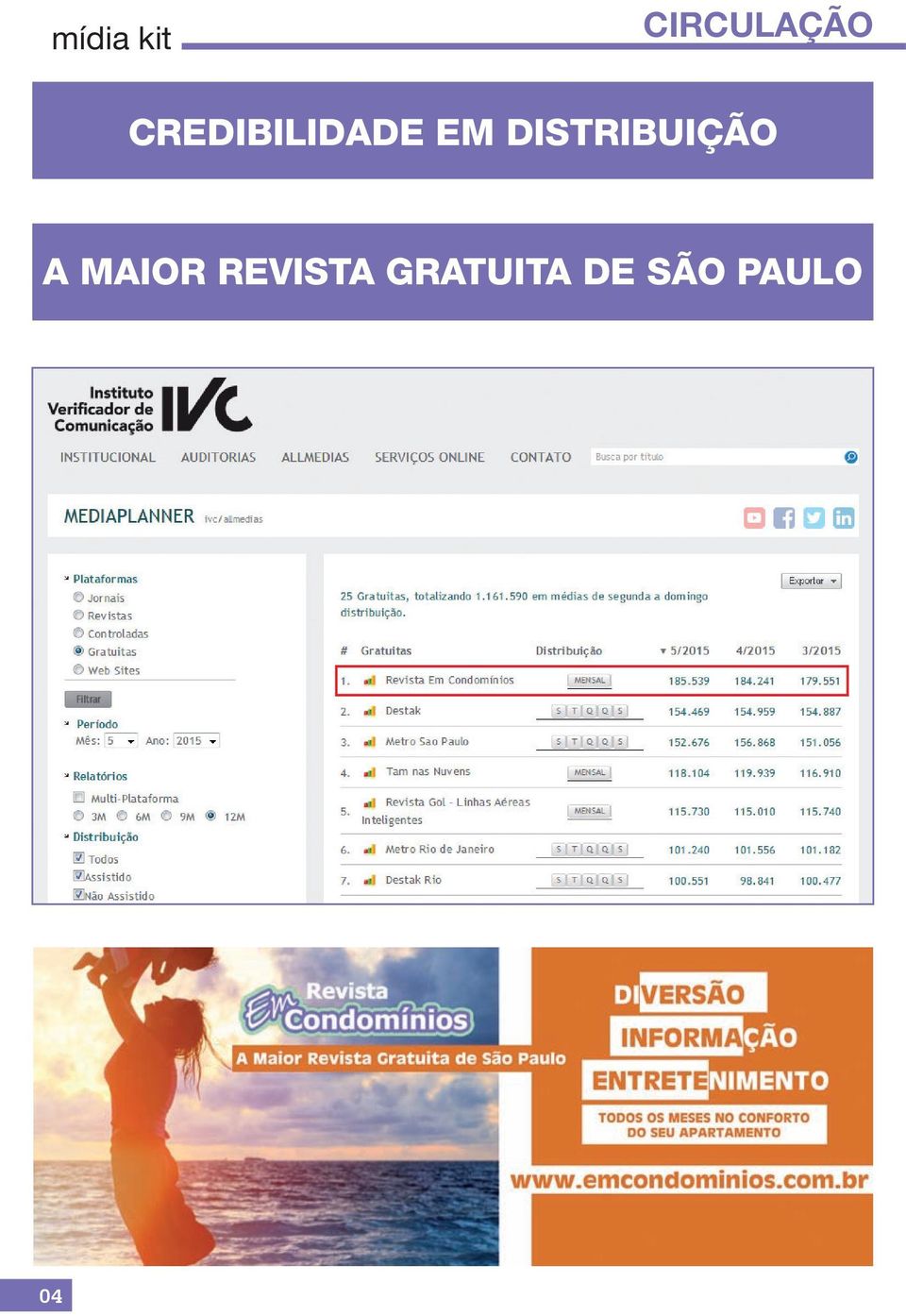 DISTRIBUIÇÃO A MAIOR