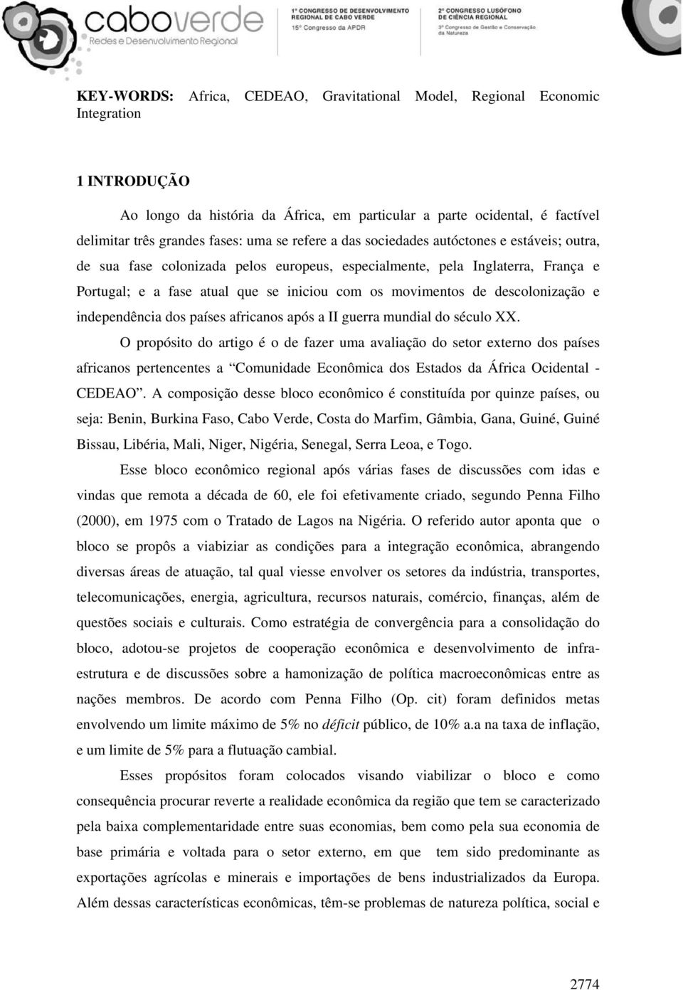 de descolonização e independência dos países africanos após a II guerra mundial do século XX.