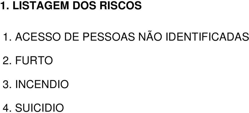 NÃO IDENTIFICADAS 2.