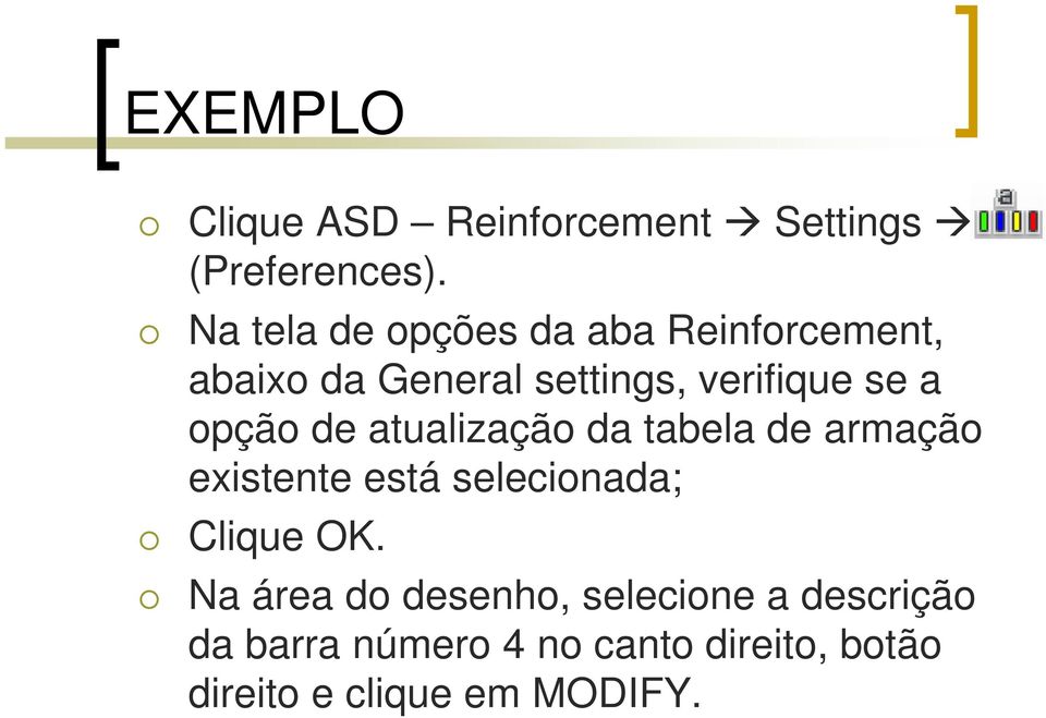 a opção de atualização da tabela de armação existente está selecionada; Clique