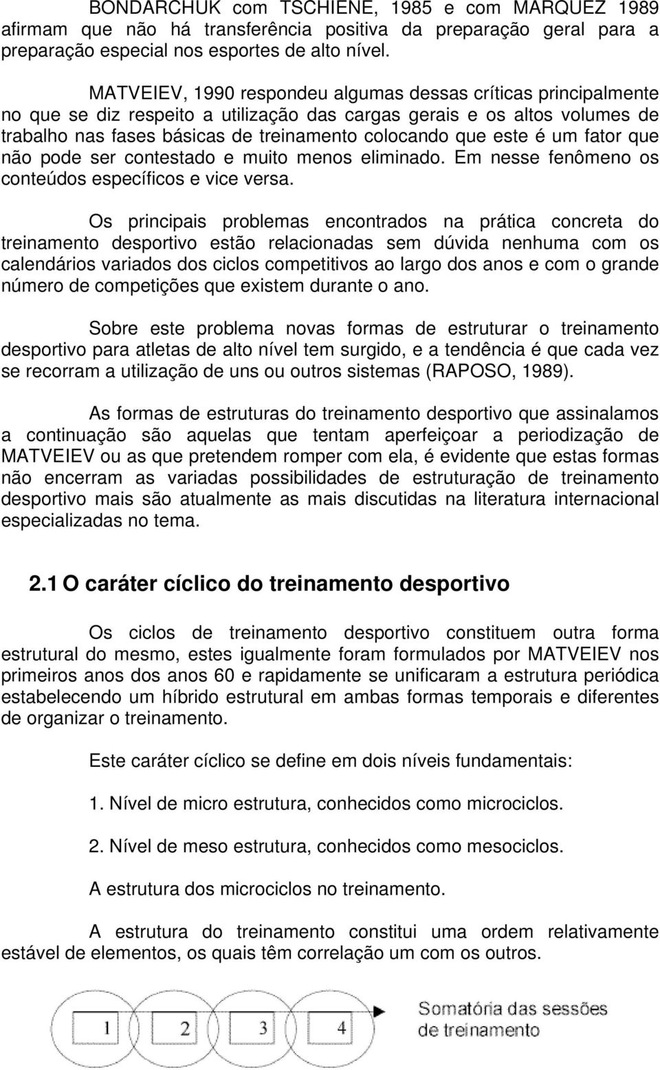 este é um fator que não pode ser contestado e muito menos eliminado. Em nesse fenômeno os conteúdos específicos e vice versa.