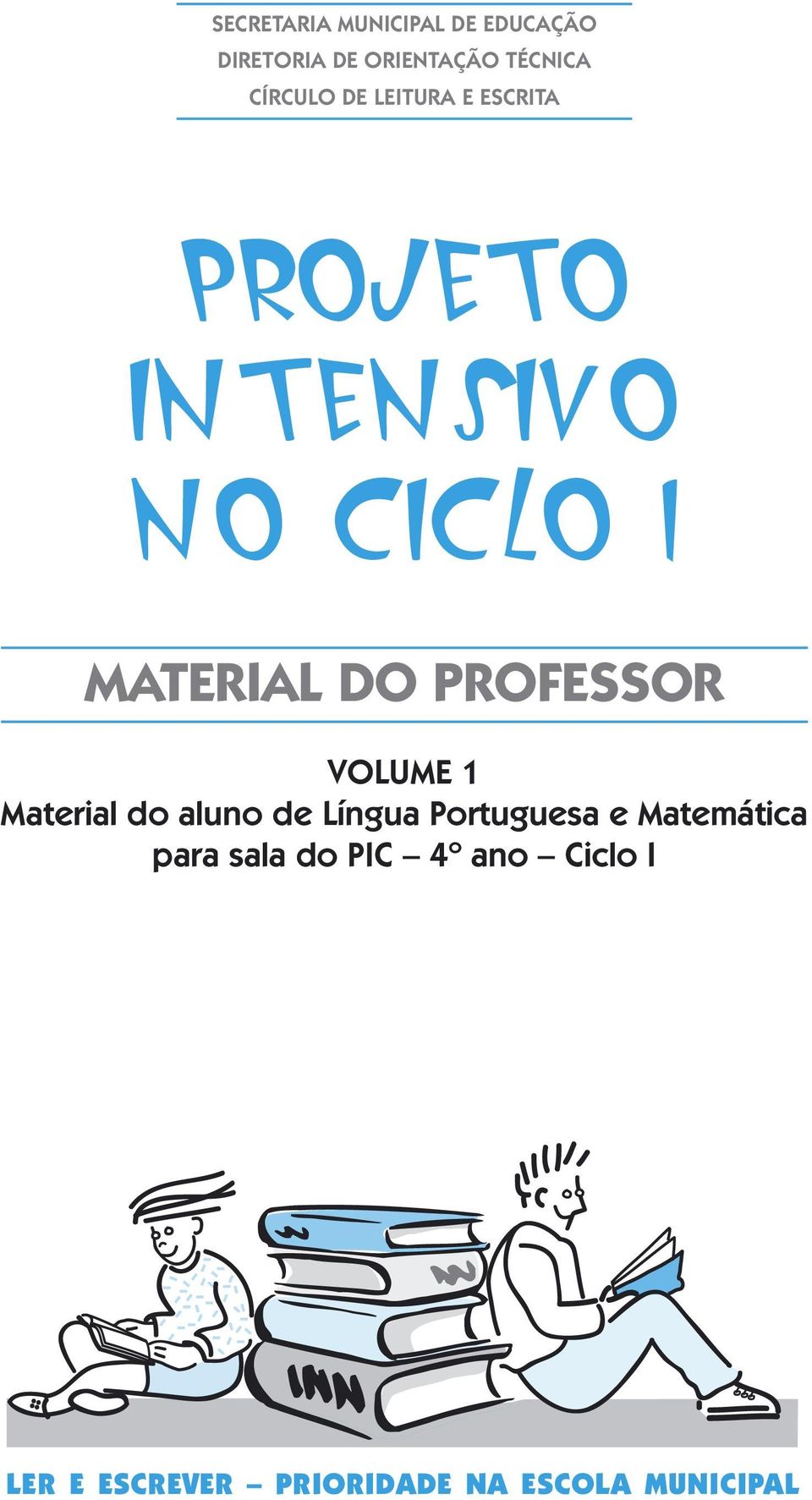 POFESSO VOLUME 1 Matrial do aluno d Língua Portugua Matmática