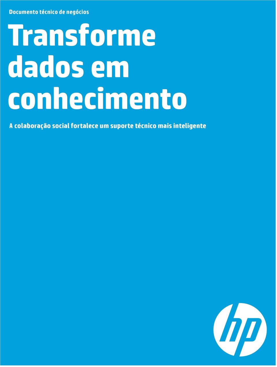 A colaboração social fortalece