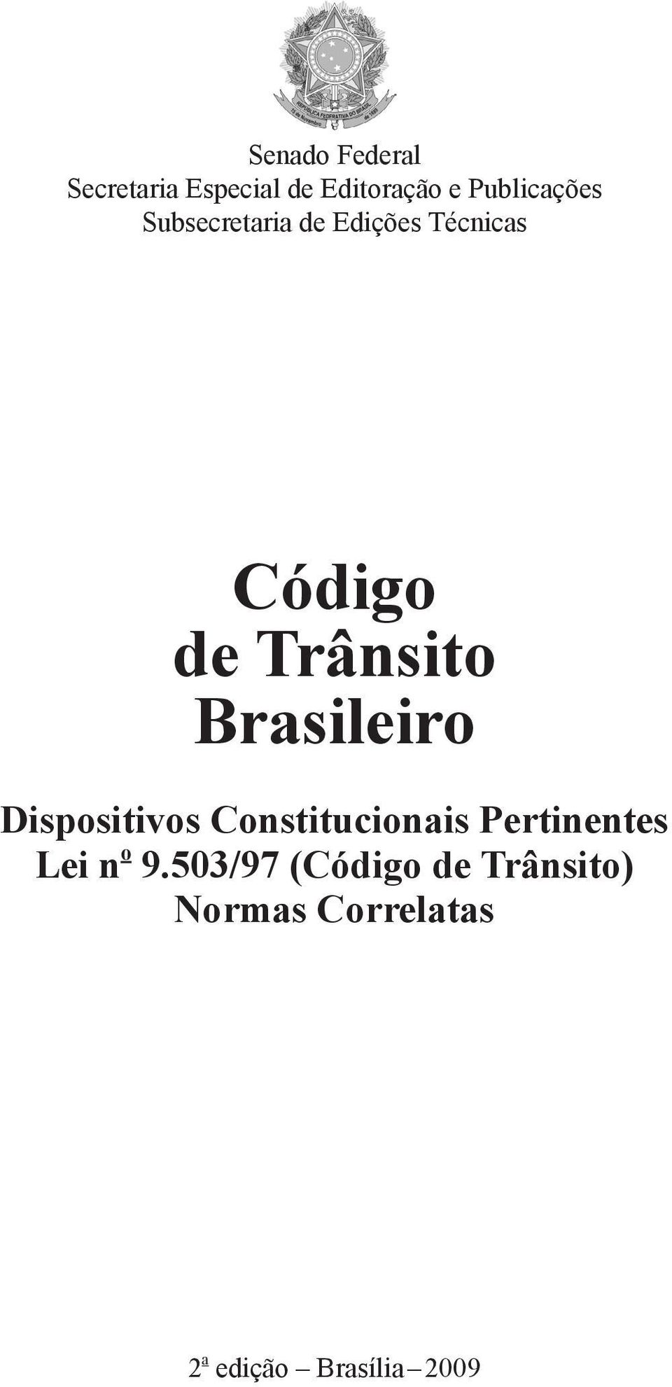 Trânsito Brasileiro Dispositivos Constitucionais Pertinentes