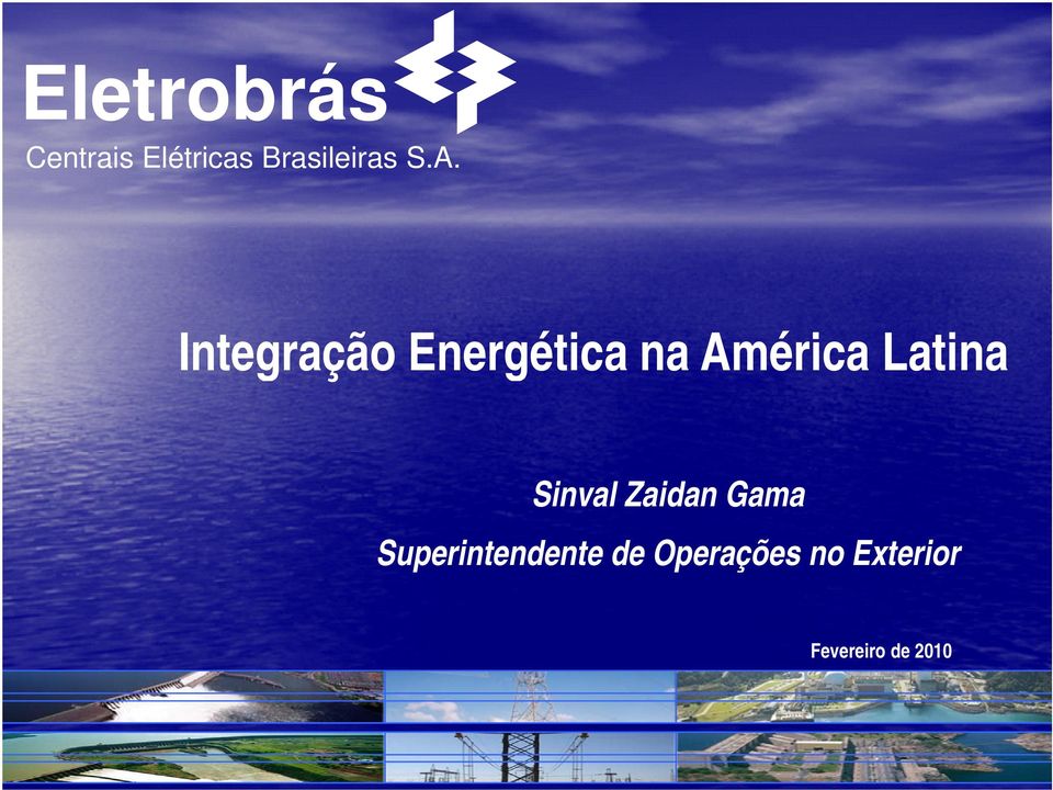 Integração Energética na América Latina