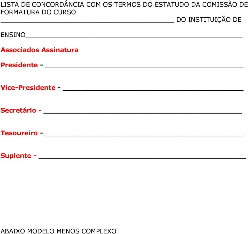 Associados Assinatura Presidente - Vice-Presidente -