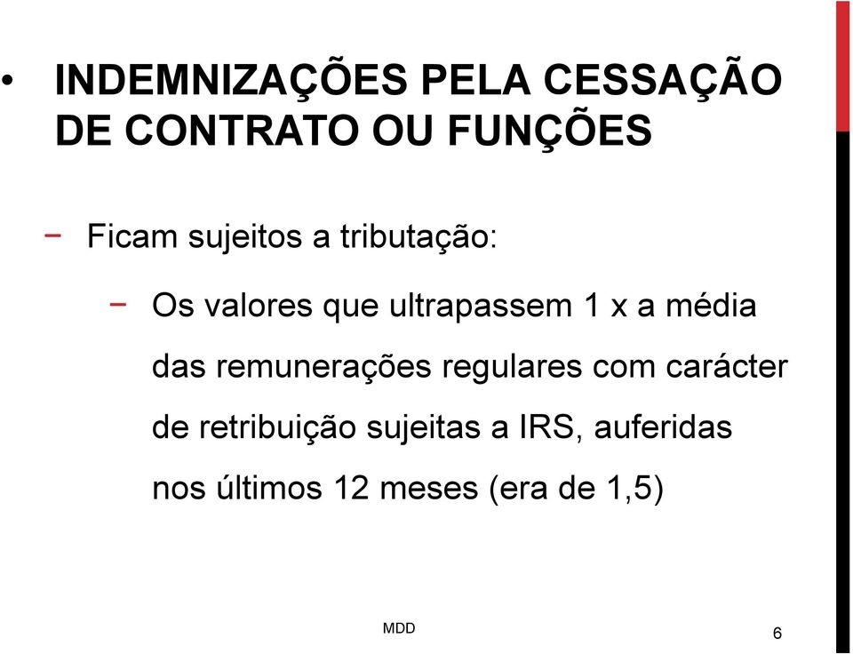 média das remunerações regulares com carácter de