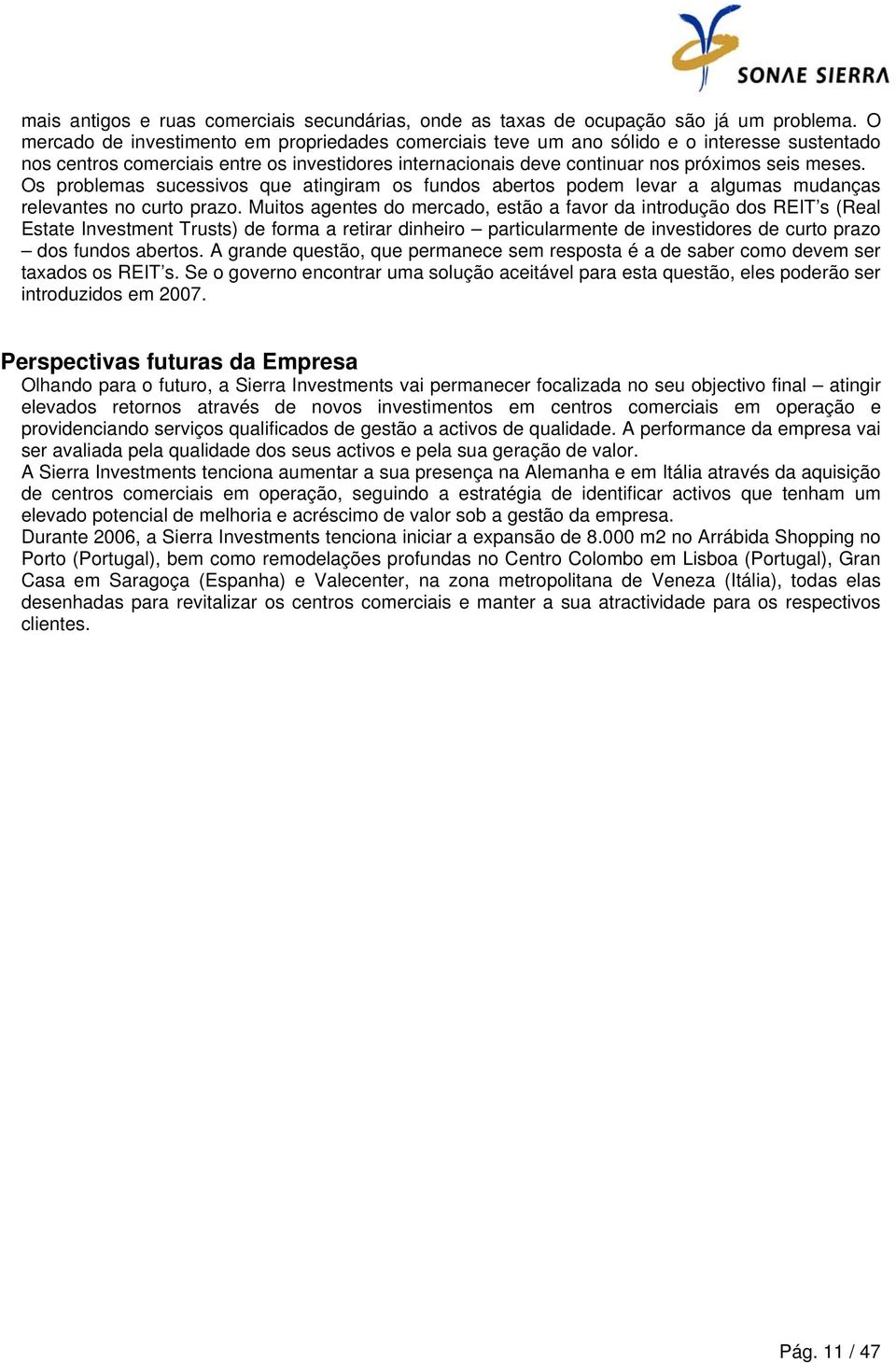 Os problemas sucessivos que atingiram os fundos abertos podem levar a algumas mudanças relevantes no curto prazo.