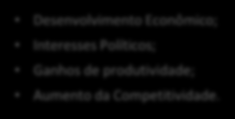 Um Projeto só é bom quando oferece vantagens para todos os interessados... Alocação de riscos adequada; Rentabilidade; Estabilidade regulatória; Segurança jurídica; Garantias Adequadas.