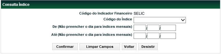 Consultar Índices Índices Financeiros > Consultas > Consultar Índices Visão Geral Através dessa consulta, o Participante tem acesso a relação de indicadores financeiros cadastrados pela Cetip e seus