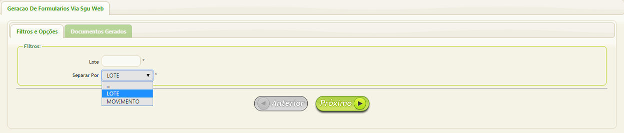 Relatórios Em Geração de Formulários via SGU WEB, na aba Filtros e Opções, é possível emitir formulário de todas as